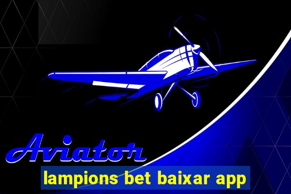 lampions bet baixar app